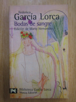 Federico Garcia Lorca - Bodas de sangre