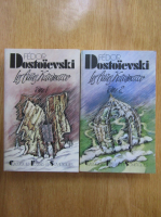 Fedor Dostoievsky - Les freres karamazov (2 volume)