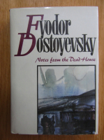 Anticariat: Fyodor Dostoyevsky - Notes from the Dead House