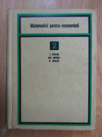 Anticariat: I. Craiu - Matematici pentru economisti (volumul 2)