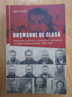 Igor Casu - Dusmanul de clasa
