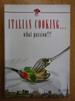 Anticariat: Italian Cooking, What Passion
