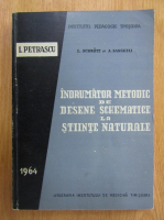 L. Schrott - Indrumator metodic de desene schematice la stiinte naturale