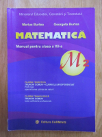 Marius Burtea - Matematica, clasa a XII-a