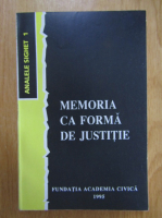 Memoria ca forma de justitie
