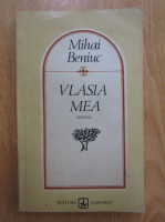 Anticariat: Mihai Beniuc - Vlasia mea