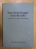 Anticariat: N. Nestorescu - Bacteriologie medicala