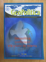 Revista GeoPolitica. Geopolitica conflictelor sfarsitului de mileniu, anul II, nr. 7-8, 2004