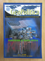 Revista GeoPolitica. Terorism si mass-media, anul III, nr. 12, 2005