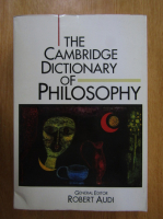 Robert Audi - The Cambridge Dictionary of Philosophy