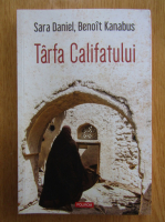 Sara Daniel - Tarfa Califatului