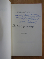 Anticariat: Stelian Cucu - Iubiri si nunti (cu autograful autorului)