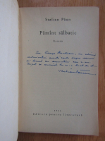 Stelian Paun - Pamant salbatic (cu autograful autorului)