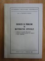 Teodorescu Gabriela - Exercitii si probleme de matematici speciale