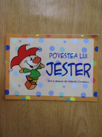 Valentin Cristescu - Povestea lui Jester