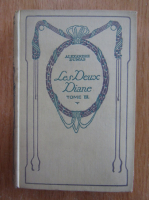 Alexandre Dumas - Les Deux Diane (volumul 3)