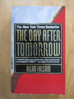 Allan Folsom - The Day After Tomorrow
