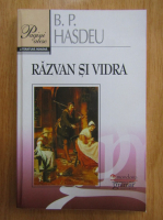 B. P. Hasdeu - Razvan si vidra