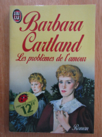 Anticariat: Barbara Cartland - Les problemes de l'amour