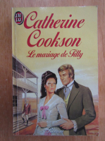 Anticariat: Catherine Cookson - Le mariage de Tilly