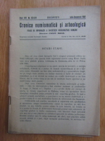 Cronica numismatica si arheologica, anul XVI, nr. 123-124, iulie-decembrie 1942