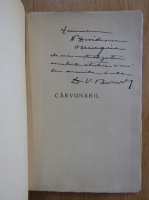 D. V. Barnoschi - Carvunarii. Poveste istorica, 1823-1827 (exemplarul 12, cu autograful autorului)