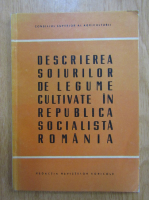 Descrierea soiurilor de legume cultivate in Republica Socialista Romania