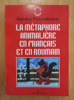 Dorina Panculescu - La metaphore animaliere en francais et en roumain