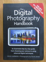 Doug Harman - The Digital Photography Handbook