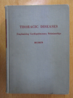Eli H. Rubin - Thoracic Diseases. Emphasizing Cardiopulmonary Relationships