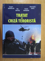 Eugen Badalan - Tratat de criza terorista