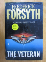 Frederick Forsyth - The Veteran