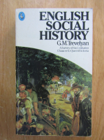 G. M. Trevelyan - English Social History