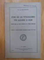 G. Severeanu - Etude sur les tetradrachmes type Alexandre le Grand