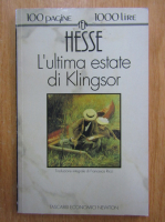Hermann Hesse - L'ultima estate di Klingsor