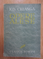 Ion Creanga - Opere alese