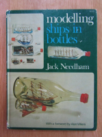 Jack Needham - Modelling Ships in Bottles