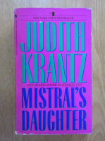Anticariat: Judith Krantz - Mistral's Daughter