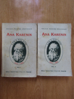 Lew Nikolajewitsch Tolstoi - Ana Karenin (2 volume)