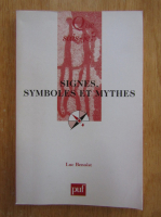 Luc Benoist - Signes. Symboles et mythes