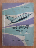 M. F. Astahov - Calcului rezistentel avionului indreptar (volumul 2)