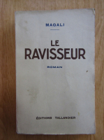 Anticariat: Magali - Le Ravisseur