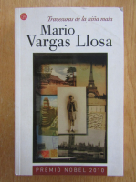 Mario Vargas Llosa - Travesuras de la nina mala