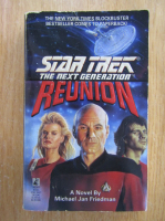 Michael Jan Friedman - Star Trek. Reunion