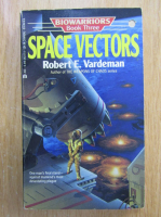Anticariat: Robert E. Vandeman - Space Vectors (volumul 3)