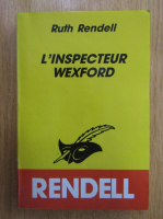 Ruth Rendell - L'inspecteur Wexford