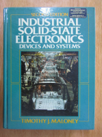 Timothy J. Maloney - Industrial Solid-state Electronics. Devices and Systems