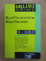 W. J. Burley - Wycliffe and the Dead Flautist
