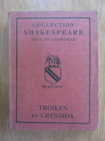 William Shakespeare - Troilus and Cressida (editie bilingva)