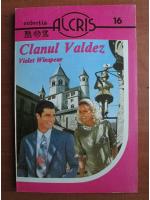 Violet Winspear - Clanul Valdez